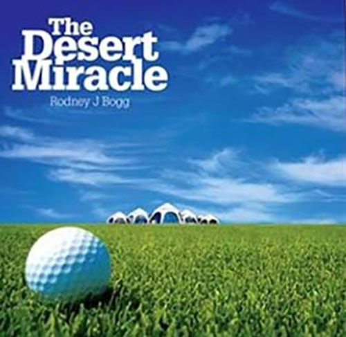 The Desert Miracle