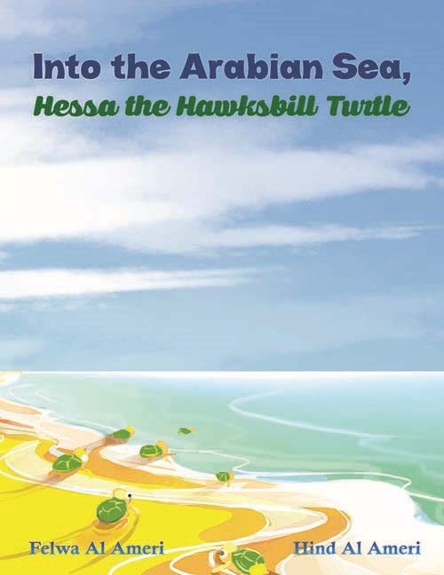 Into the arabian sea , hessa the hawksbill turtle