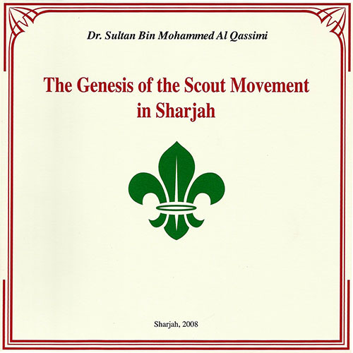 The Genesis Of The Scout Movement in Sharjah