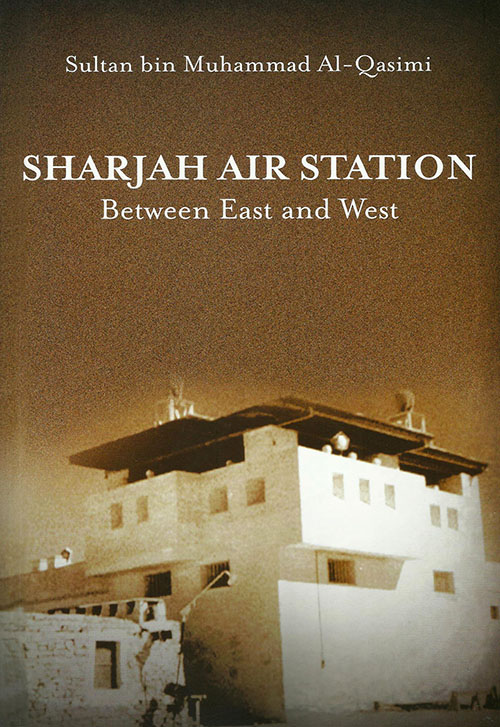 Sharjah Air Station Between East and West