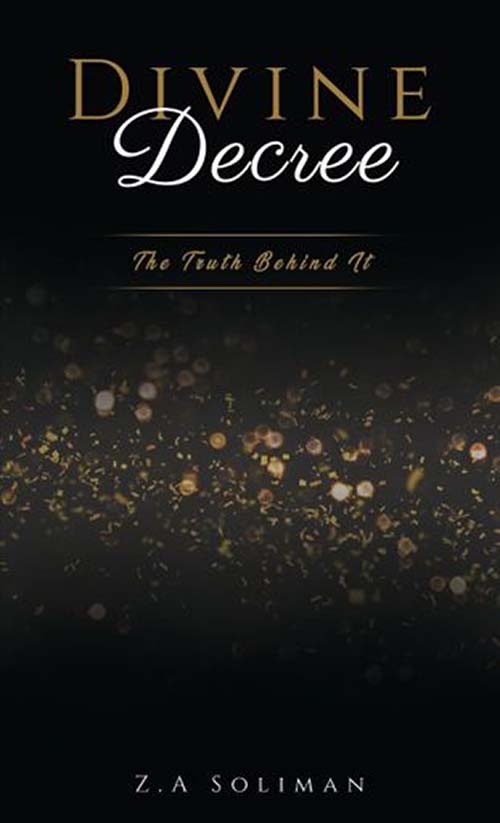 Divine Decree - The Truth Behind it