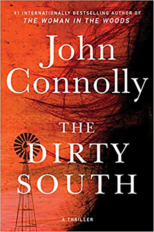 The Dirty South : A Thriller (18) (Charlie Parker)