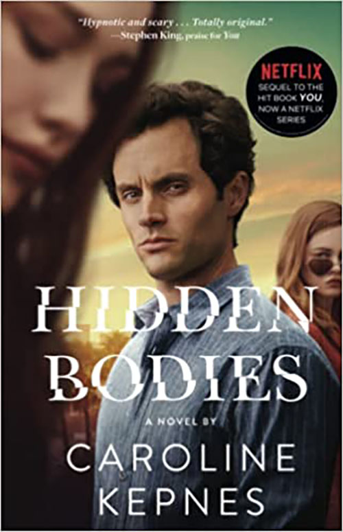 Hidden Bodies: (A You Novel) (2) (The You Series)