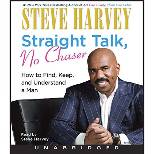 Straight Talk, No Chaser: How to Find, Keep, and Understand a Man (Large type / large print)