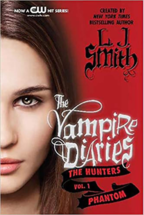 The Vampire Diaries: The Hunters: Phantom (Vampire Diaries: The Hunters, 1)