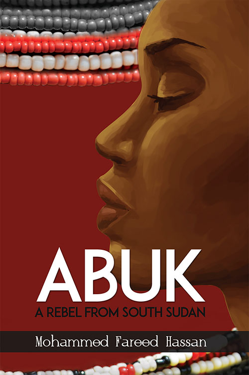Abuk - A Rebel From South Sudan