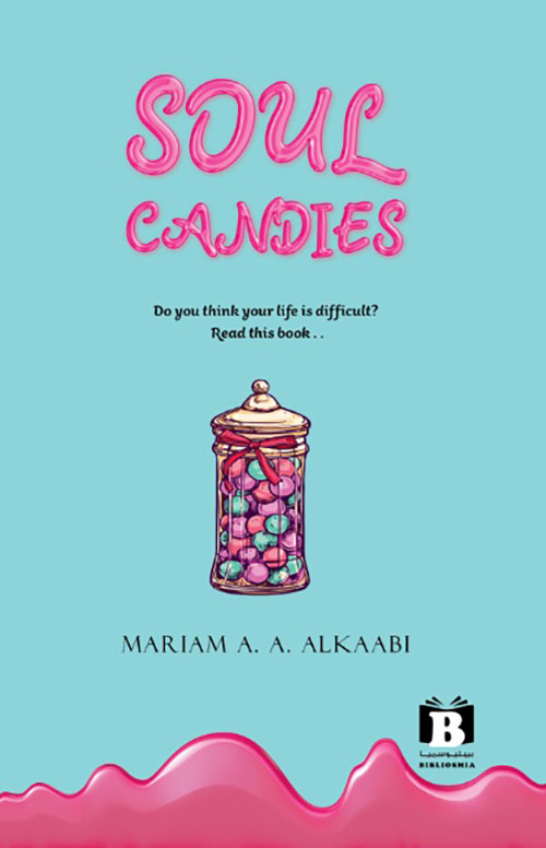 Soul Candies - Do You Think Your Life Is Difficult ? Read This Book ..