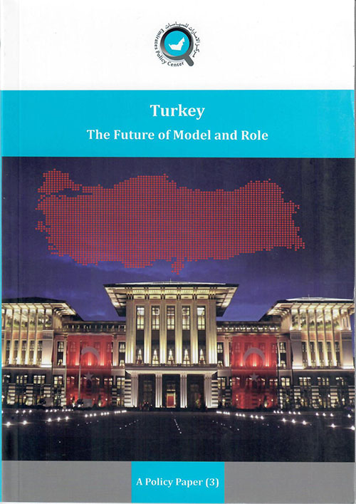 Turkey : The Future Of Model And Role