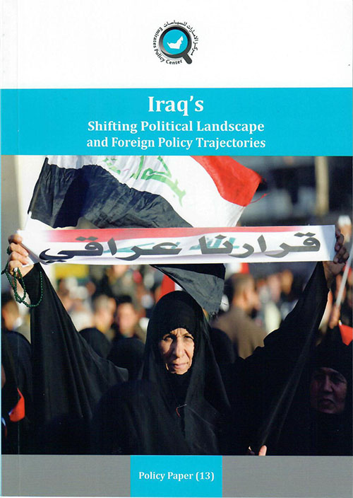 Iraq’s Shifting Political Landscape And Foreign Policy Trajectories