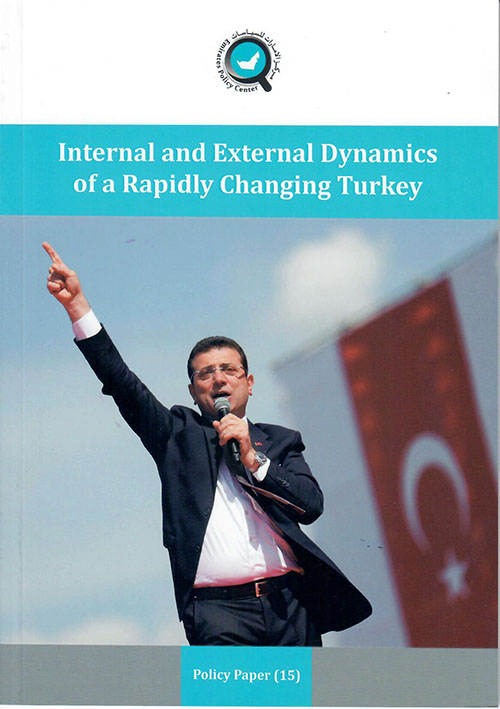 Internal And External Dynamics In A Rapidly Changing Turkey