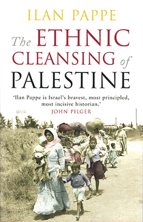 The Ethnic Cleansing Of Palestine