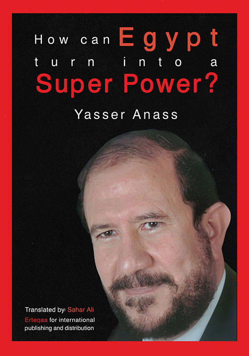 How Can Egypt Turn Into A Super Power ?