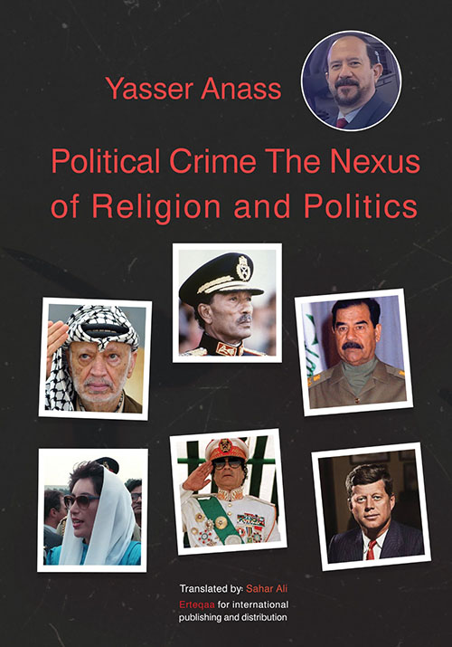 Political Crime : The Nexus of Religion and Politics