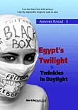 Egypt’s Twilight & Twinkles in Daylight