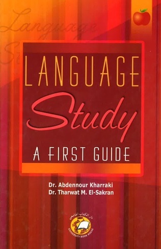 LANGUAGE Study ; A FIRST GUIDE