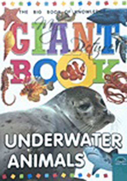 My Giant Book.. Underwater Animals