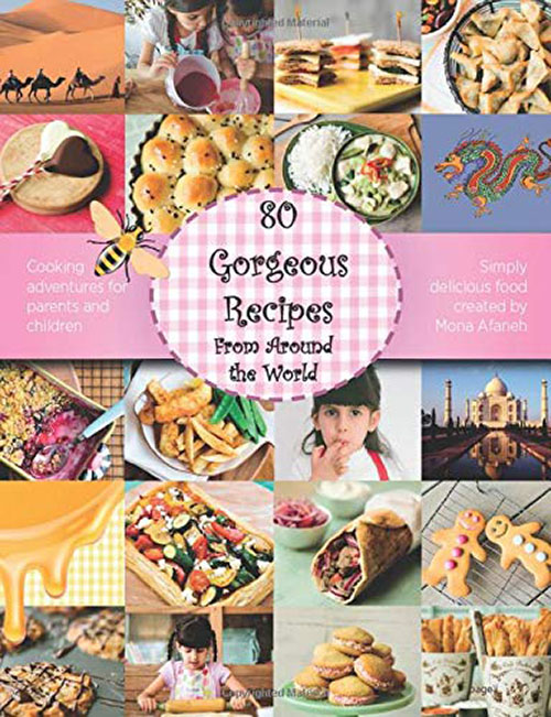 80 Gorgeous Recipes From Around The World