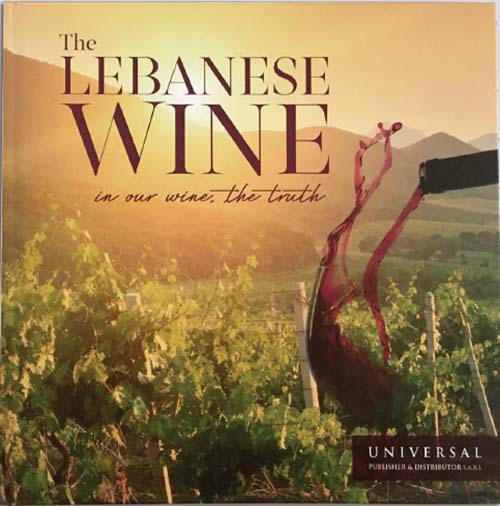 The Lebanese Wine - in our wine the truth