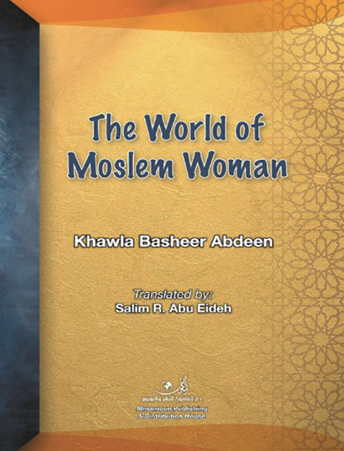 The World of Moslem woman