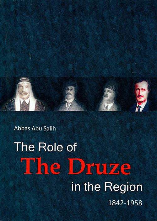 The Role of The Druze in the Region 1842 - 1958