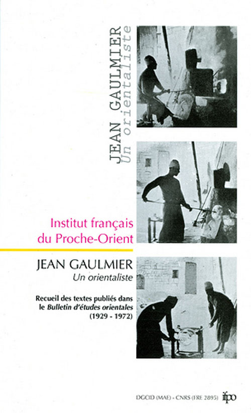 Jean Gaulmier, un orientaliste