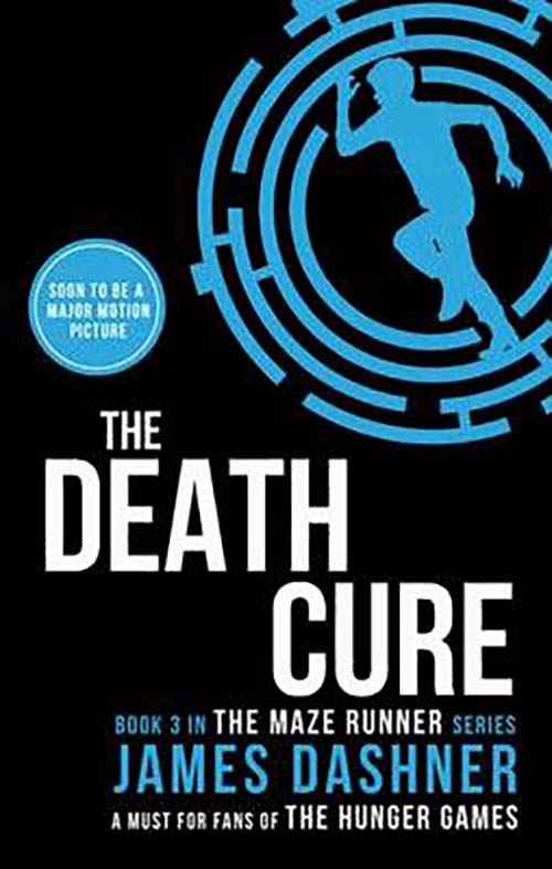 The Death Cure (Maze Runner Series)