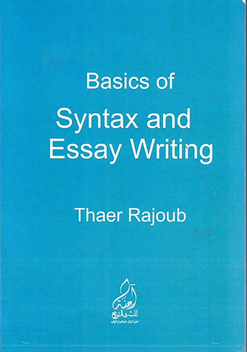 Basics of syntax and Essay writing