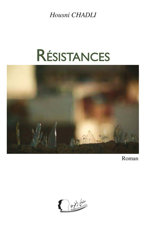 Livre : Resistances - Roman