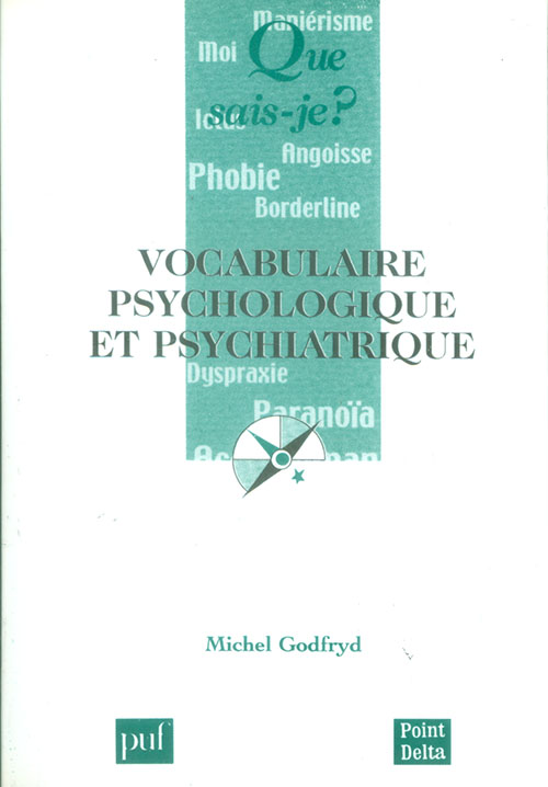 Vocabulaire Psychologique Et Psychiatrique