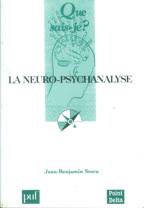 La neuro - Psychanalyse