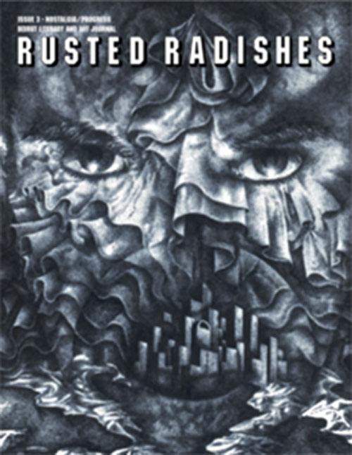 Rusted Radishes; Beirut Literary & Art Journal. Issue 3 : Nostalgia/Progress