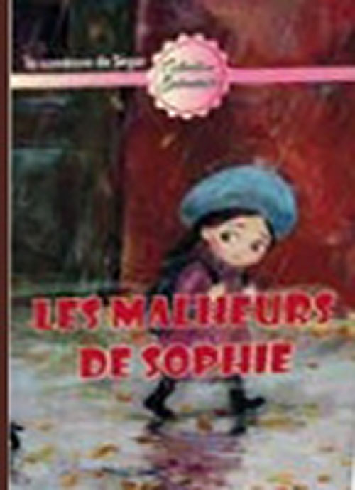 Les Malheurs de Sophie