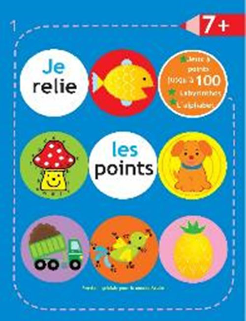 Je relie Les points +7 - Bleu 1