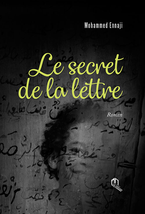 LE SECRET DE LA LETTRE