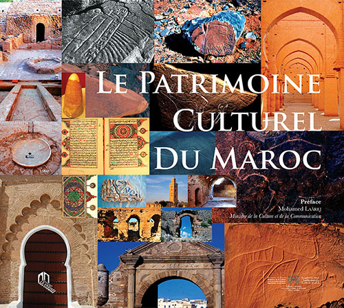 Le Patrimoine Culturel Du Maroc (Avec Coffret)‎