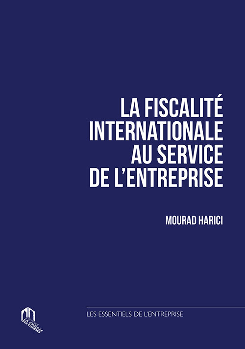 La Fiscalité Internationale Au Service De L