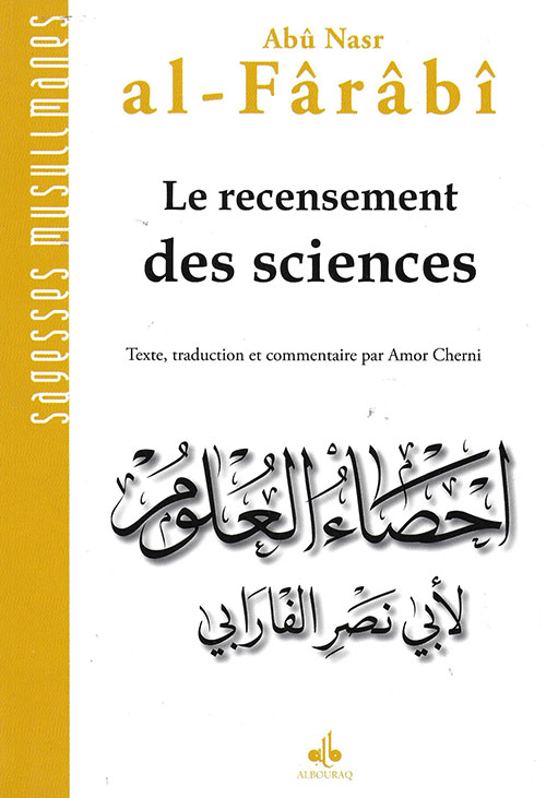 Abu Nasr Al Farabi  
Le Recensement Des Sciences