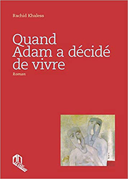 Quand Adam A Décidé De ‎Vivre