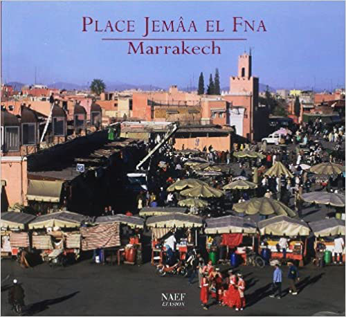 Place Jemâa El Fna Marrakech