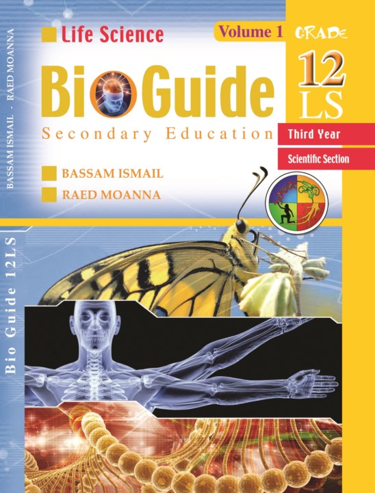 life science Bio Guide secondary education grade 12 LS THIRD YEAR scientific section VOLUME 1