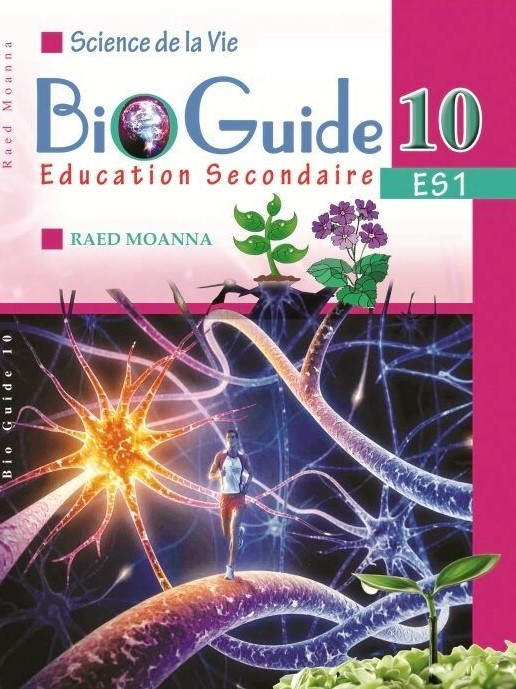 Science de la vie Bio Guide education secondaire 10 ES1