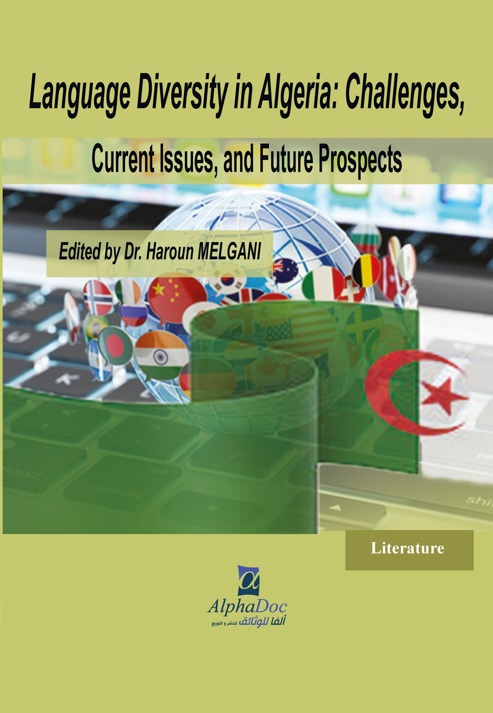 Language Diversity in Algeria ؛ Challenges, Curent Issues and Future Prospects