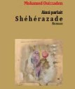 Ainsi parlait Sheherazade